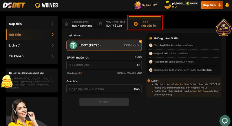 Debet hỗ trợ rút tiền về ví tiền ảo, phù hợp với người chơi sử dụng tài sản số và ưu tiên tốc độ giao dịch.